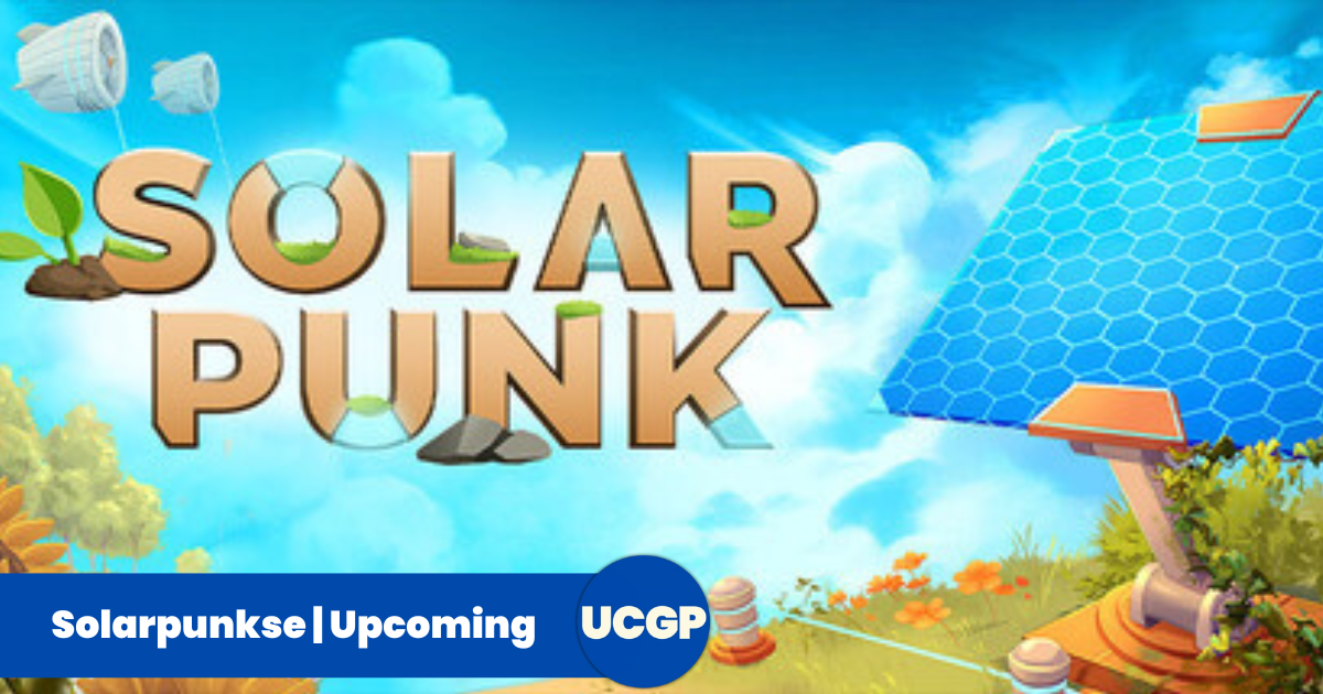 Bright Solarpunk game title logo displayed on a floating island with solar panels and futuristic wind turbines under a blue sky, reviewed by Qamar Shahzad for upcominggamespot.com.